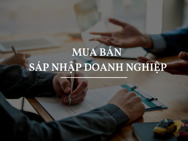 mua bán sáp nhập doanh nghiệp