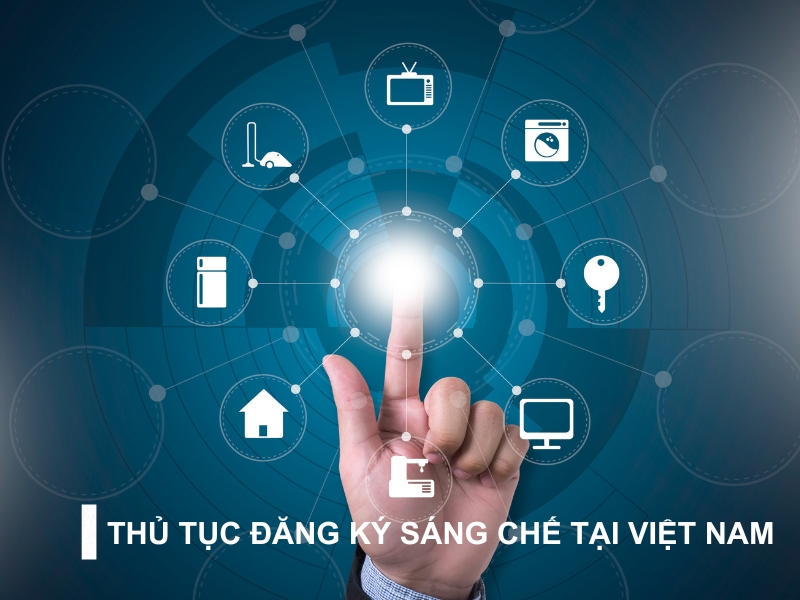 Thủ tục đăng ký sáng chế tại Việt Nam